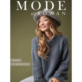 Mode at Rowan: Haze 4 Projects Pattern Book